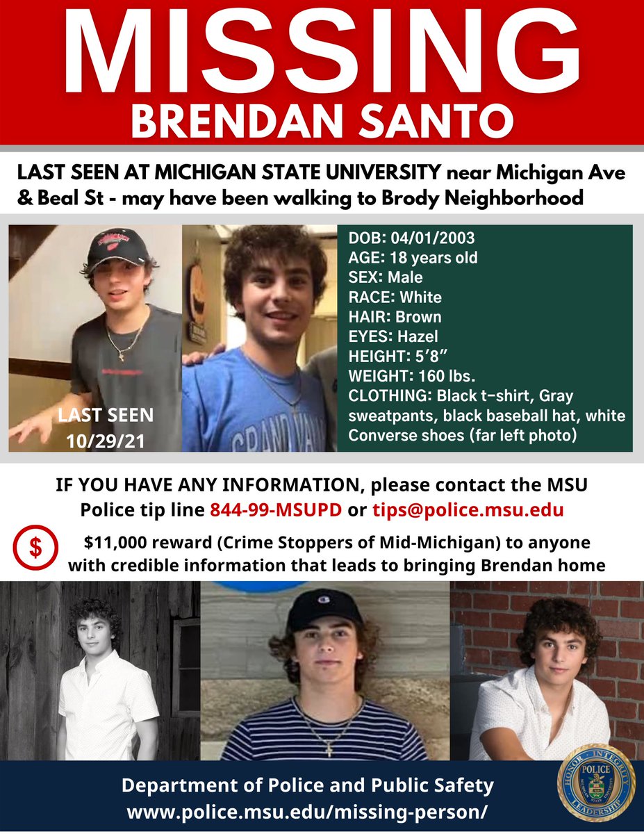 MSU Police and Public Safety (@msupolice) on Twitter photo π΄ MISSING PERSON π΄
The reward has increased to $11,000 for anyone with credible information that leads to bringing Brendan home.
π 844-99-MSUPD
π§ tips@police.msu.edu
π police.msu.edu/missing-person
#BringBrendanHome π΄ MISSING PERSON π΄
The reward has increased to $11,000 for anyone with credible information that leads to bringing Brendan home.
π 844-99-MSUPD
π§ tips@police.msu.edu
π police.msu.edu/missing-person
#BringBrendanHome