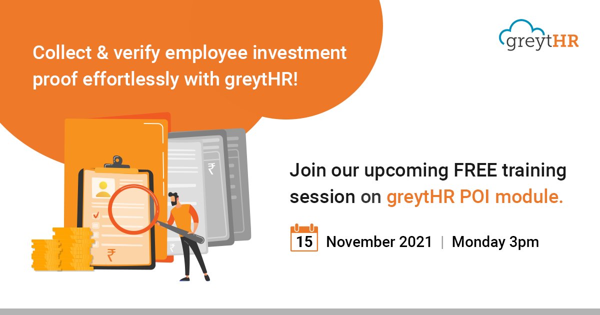 greythr2's tweet photo. Learn how to collect &amp; verify investment proof effortlessly with greytHR. 
Join our webinar on 15 November, Monday at 3:00 PM  to learn more.
Register here: https://t.co/jU3rTaby7U https://t.co/20l8WsNd5E