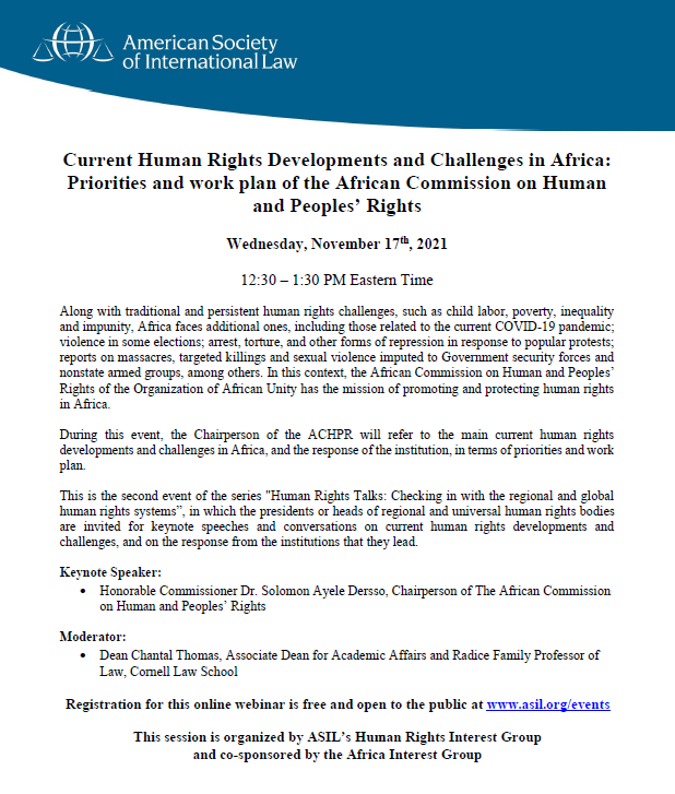ASILorg_HRIG's tweet photo. Next Wednesday 11/17 📅 from 12-30-13.30 pm (ET) 🕧 we´ll hold the #Webinar “Current Human Rights Developments and Challenges in Africa”, with @SolomonADersso, Chairperson of the African Commission on Human and Peoples’ Rights, as Keynote Speaker. https://t.co/NTN6SZF0FQ