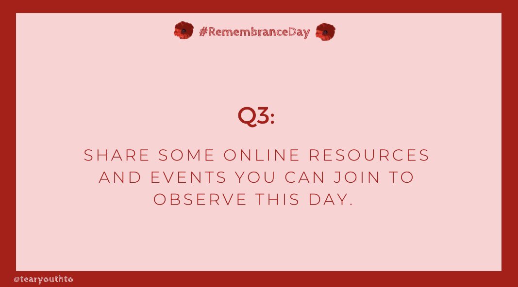 TearYouthTO's tweet photo. Q3: Share some resources and online events you can join to observe this day. #TEARtalk #WeRemember https://t.co/ZeT7BlaFPk