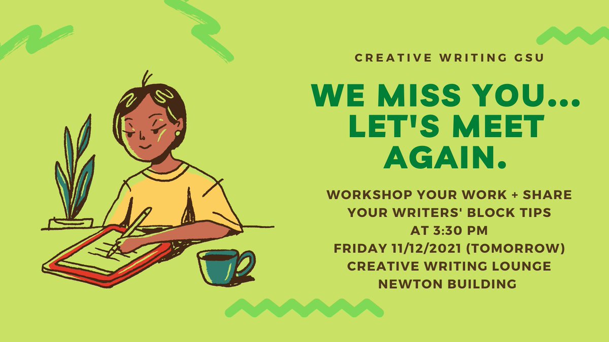CreativeWriGSU's tweet photo. https://t.co/o43LFsXfRl