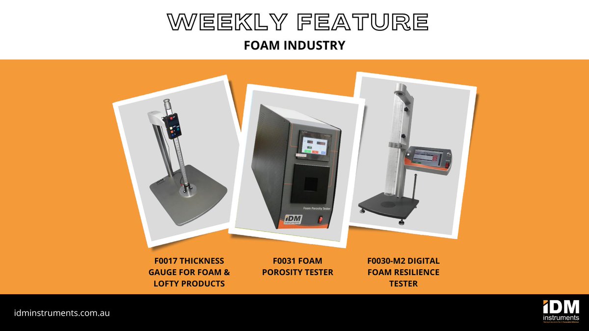 IDM_Instruments's tweet photo. IDM Instruments has one of the widest range of foam and mattress testing instruments in the world. 

Thickness Gauge for Foam &amp; Lofty Products: https://t.co/kmNAOeDbgN

Foam Porosity Tester: https://t.co/RY8qVONx3e

Digital Foam Resilience Tester: https://t.co/OPMvEuLkEL https://t.co/YuoaVI1yYW