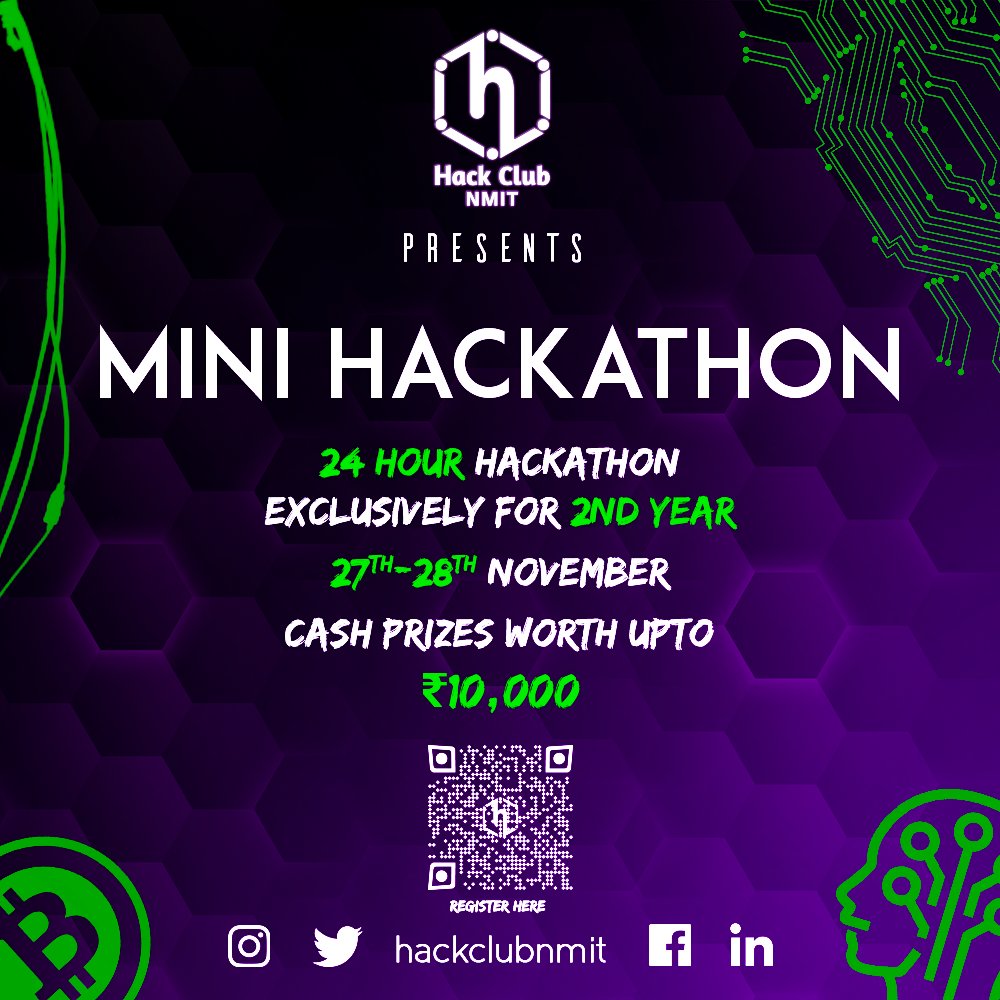 HackClubNmit's tweet photo. Hey guys!Hack Club NMIT brings to you a 24 hour Mini Hackathon held exclusively for the 2nd year students. Spanning a range of domains in tech with rewards going upto 10,000 INR, this will be a battle of ideas.We hope to see you there!

Registration link:https://t.co/Yso5z6OK6p https://t.co/PnoLP2bDH7