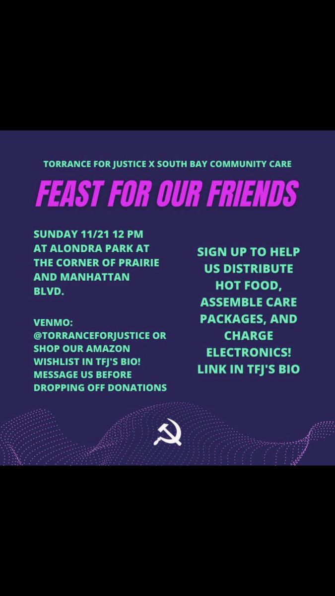 TorranceJustice's tweet photo. We are colabing with our friends at @sbcommunitycare for a feast for our friends! https://t.co/LmhKkSPVV5