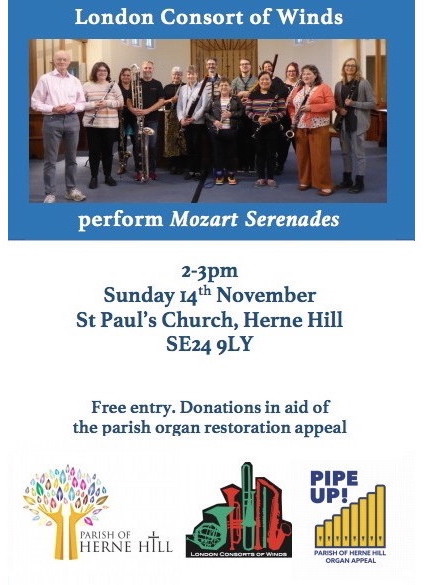 HerneHillFest's tweet image. .@LondonConsorts of Winds perform Mozart Serenades this Sunday 14th November in St Paul’s Church SE24 9LY @hernehillparish. Entry is free, but donations in aid of the #PipeUp! parish organ restoration appeal much appreciated. 2-3pm

#OrganAppeal #MozartSerenades #StPaulsHerneHill