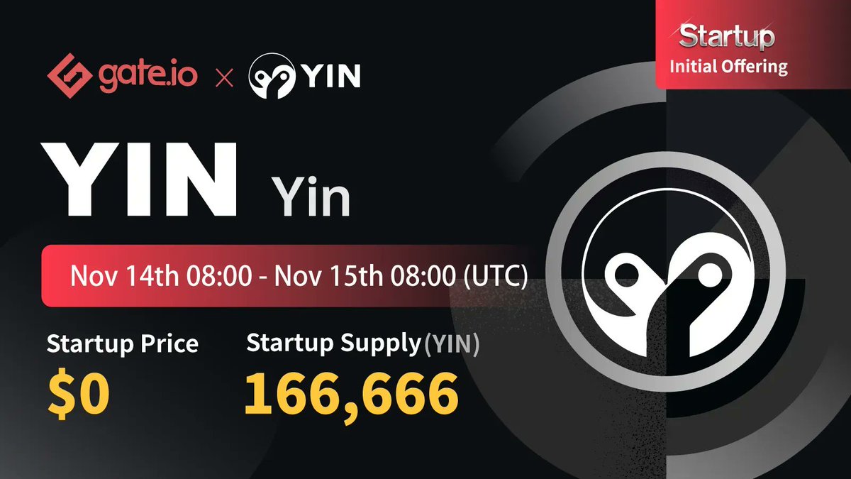 Gate's tweet photo. https://t.co/8kWqgEeplL Startup Free Offering: @YINFinance

Time: 08:00, Nov 14th- Nov 15th(UTC)
 
50 users will each win 10 $YIN
Follow @gate_io
Like &amp; RT
Participate: https://t.co/5axMgVITk4
 
Details: https://t.co/vNJnZPoYZu

#Gateio #InitialOffering #startup https://t.co/SDORaJ8qn3
