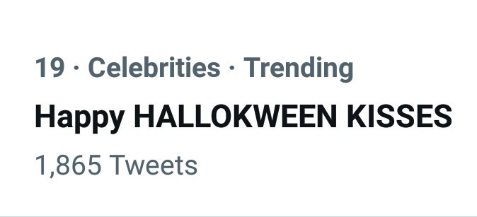 Tag is now trending at nineteenth spot!

<a href="/KissesDelavin/">Kisses Delavin</a>

Happy HALLOKWEEN KISSES
#KissesDelavin