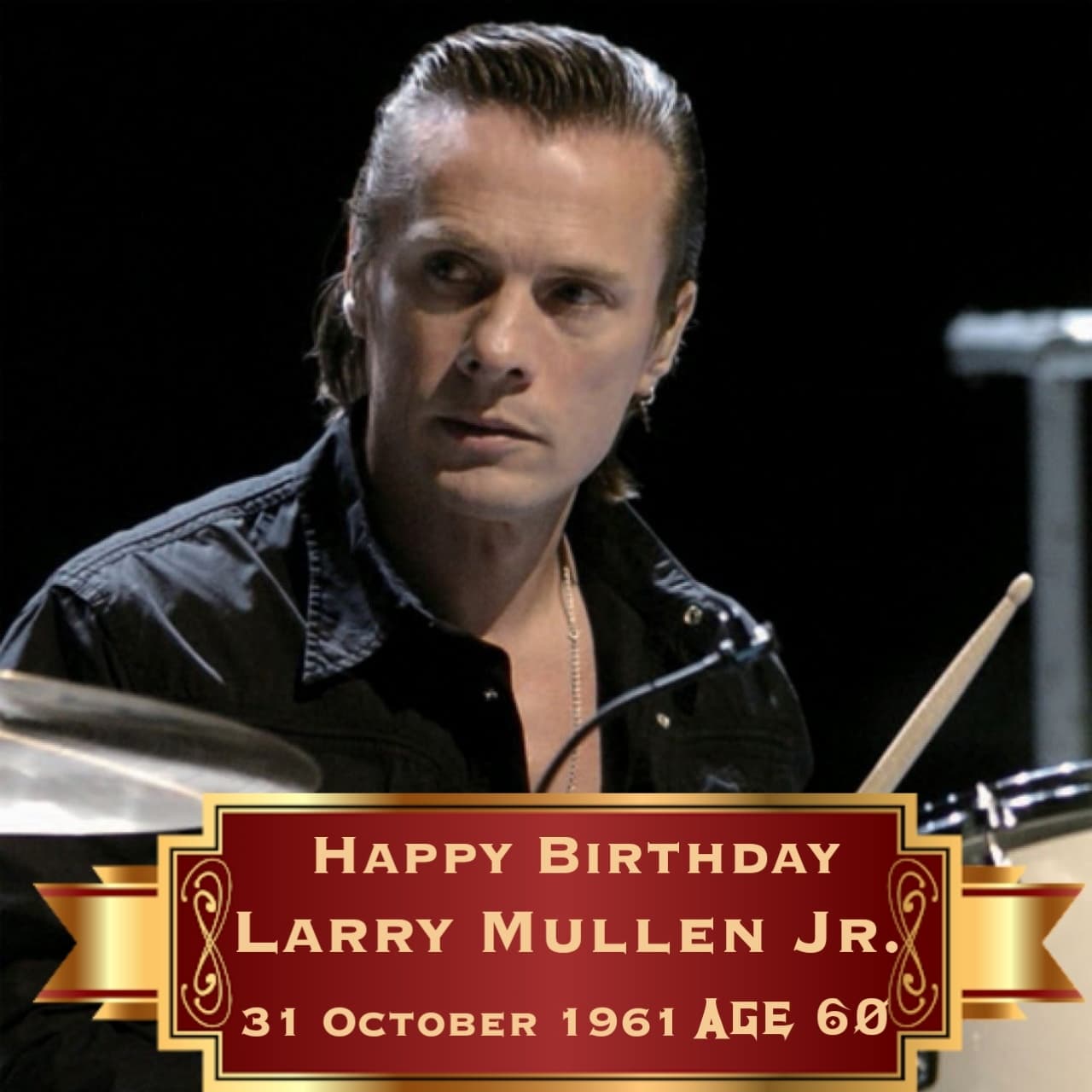 Happy Birthday to Mr.Larry Mullen Jr. (      