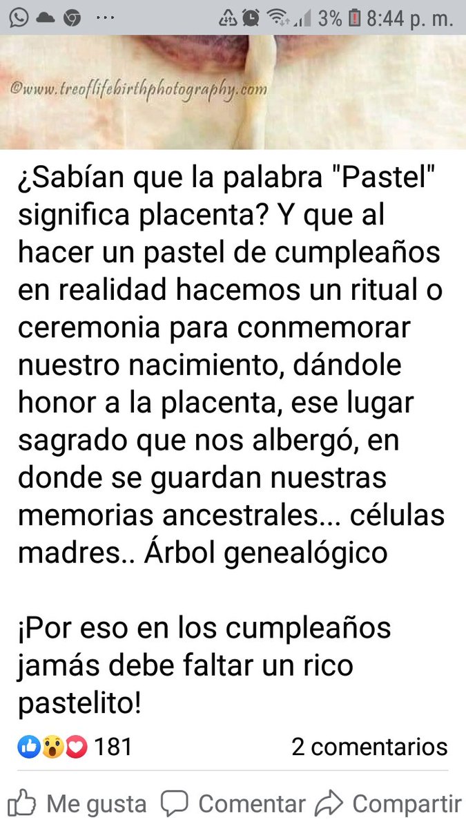 Sabían que la palabra Pastel significa Placenta y que al hacer un pastel de cumpleaños en realidad hacemos un ritual o ceremonia para conmemorar nuestro nacimiento,dándole honor a la placenta,ese lugar sagrado que nos albergó donde se guardan nuestras memorias ancestrales ..