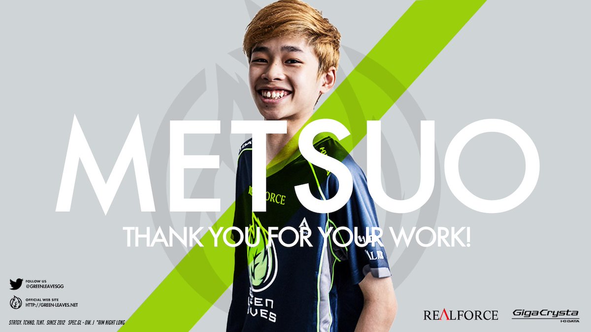 この度Green Leavesは、Metsuo選手の退団を発表いたします。2019年10月の加入から２年間、確かな実力と愛されるキャラクターで多くのファンを魅了してきたMetsuo選手。その多大な貢献に心から感謝を捧げると共に、今後のさらなる活躍をお祈りします。
