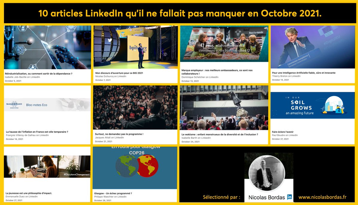 nicolasbordas's tweet photo. Ma sélection des 10 Articles publiés sur LinkedIn en Octobre 21 qu'il ne fallait pas manquer: https://t.co/401TehRubO. Merci à @Isabelle_Job, @NicolasDufourcq, @schelcher, @ThierryBreton, @banquedefrance, @jattali, @Isabelle_Barth, @soitec_fr, @manou_boson, et @phil_waechter . https://t.co/dLXrUiMpWu