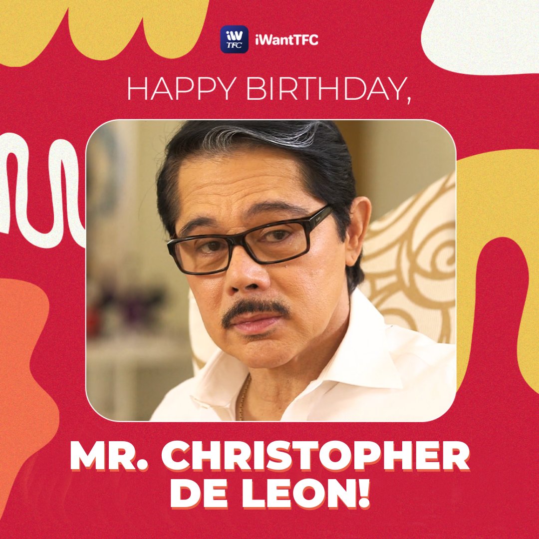 Happy birthday, Mr. Christopher de Leon!   