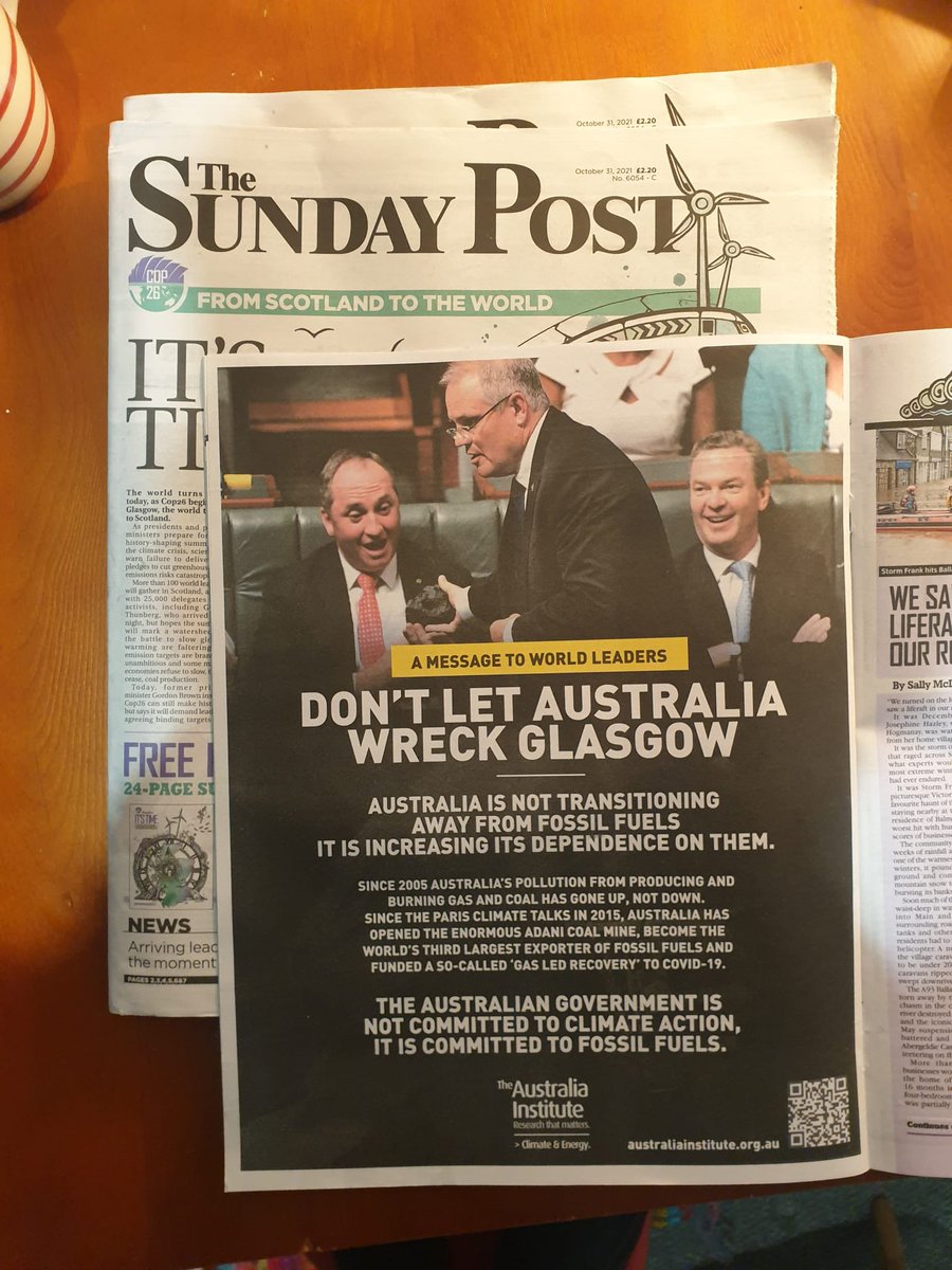 TheAusInstitute's tweet photo. ‘From Scotland to the World’ 👋🏽🏴󠁧󠁢󠁳󠁣󠁴󠁿 Good Morning PM Morrison, from Glasgow #COP26

The PM will be greeted in Glasgow by a full-page ad in Scotland’s oldest paper The Sunday Post, featuring a photo of him in parliament with a lump of coal: “Don't let Australia wreck Glasgow” 🔥 https://t.co/VLmDm7i5pE
