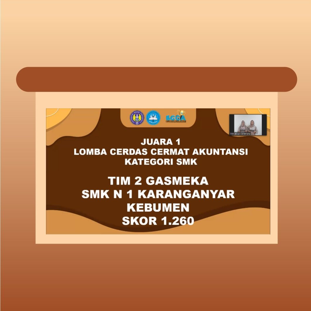 lccafebuny's tweet photo. [PENGUMUMAN BABAK FINAL LCCA FE UNY 2021]

✨ Pengumuman babak final LCCA SMK 2021✨

Kejuaraan SMK diraih oleh :
1. TIM 2 GASMEKA dari SMK N 1 Karanganyar
2. Balance Team dari SMK N 1 Godean
3. TIM 1 GASMEKA dari SMK N 1 Karanganyar

BREAK YOUR LIMIT BE A CHAMPION! https://t.co/DSHjUn9xWn