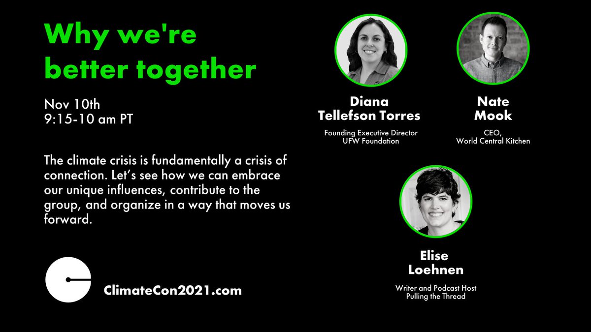 the_climate_con's tweet photo. The climate crisis is fundamentally a crisis of connection.
Join Diana Tellefson Torres of @UFWFoundation, @NateMook of @WCKitchen & @ELoehnen of #PullingTheThread, to see how we can embrace our unique influences and organize in a way that moves us forward
https://t.co/m5ylPcp8qL https://t.co/5fPKknAcBS