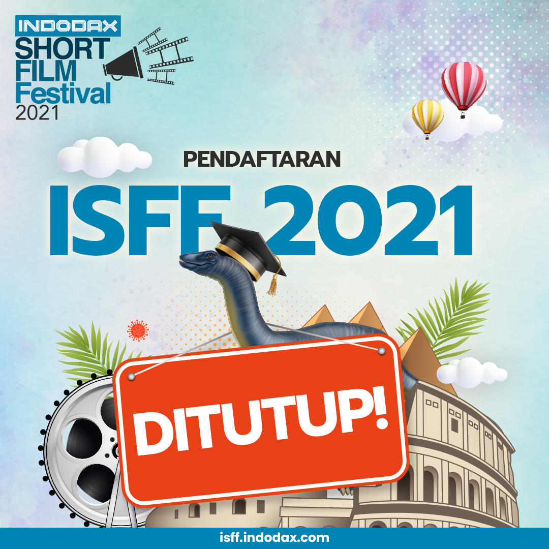 indodax's tweet photo. Pendaftaran Indodax Short Film Festival (ISFF) 2021 resmi ditutup hari ini!

Bagi yang belum mendaftarkan film, yuk segera daftar sekarang juga di https://t.co/H2eCQYqCdk. Kami tunggu hari ini sampai dengan pukul 23.59 WIB.

#indodax #asetmasadepan #ISFF #ISFF2021 #tanpabatas https://t.co/UuzXCycRh9