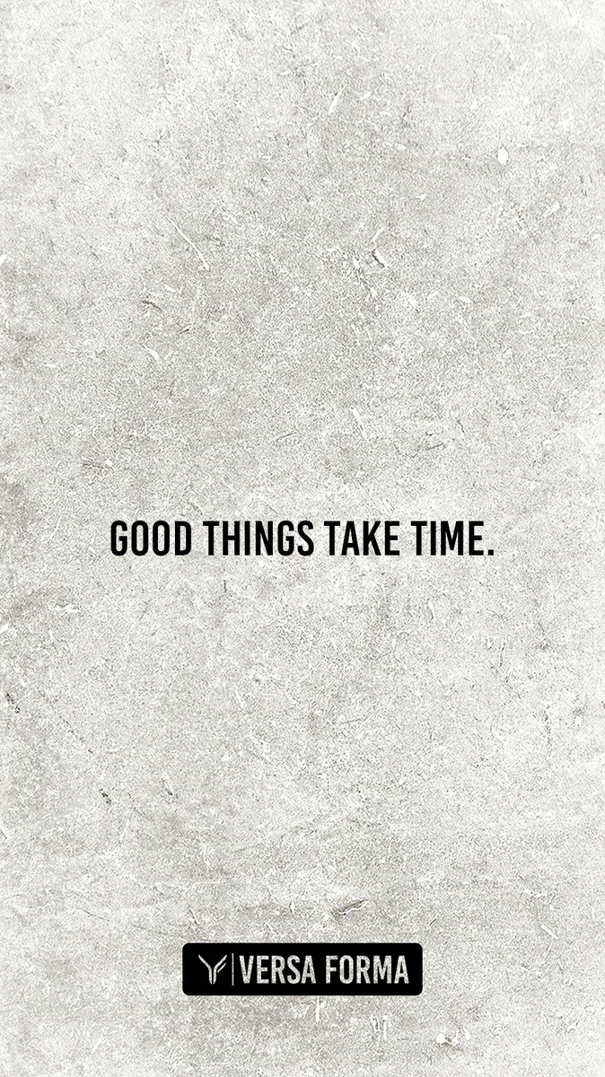 versa_forma's tweet photo. Good things take time. // #PursuitOfChange https://t.co/HO0mfdRzug