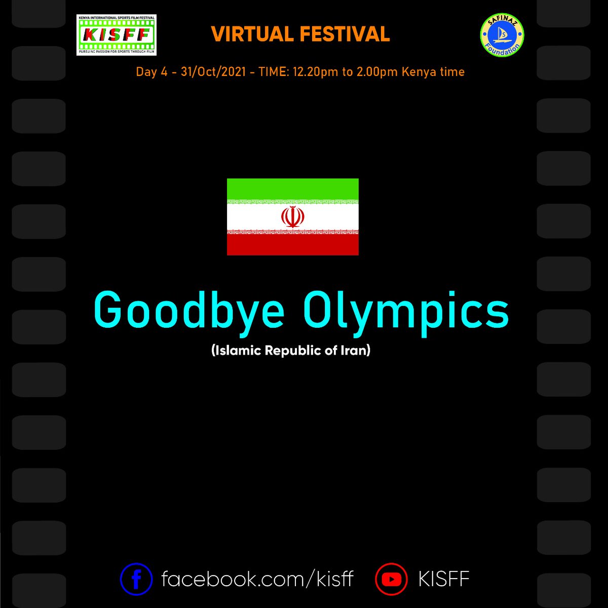 kisffkenya's tweet photo. Coming up! The screen of Climbing Legend 12.20EAT, Blue/Red, 13.20 EAT, and Goodbye Olympics 13.40 EAT Catch it live on https://t.co/G8ty3JiM9i #KISFF2021 https://t.co/zzAlNqVvla