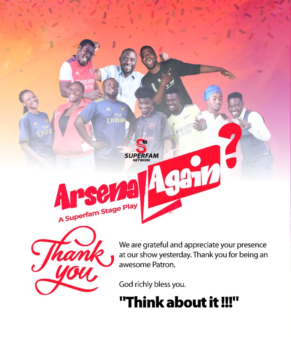 Simply_miles8's tweet photo. Once again you've given Superfam more than enough reason to thank you.
We appreciate your coming. You're the reason theater has been immortalized in Ghana.
God Bless you for your support, time and for making the "Arsenal Again" play a sucess.
Think about it!
#ArsenalAgain? https://t.co/OYFjRTDhz2