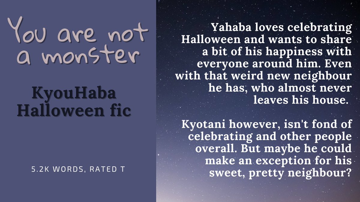 AnnProuz's tweet photo. 🎃 Happy Halloween 🎃

You are not a monster - a #haikyuufic with #kyouhaba

https://t.co/ssMj08OtQR 

#yahabashigeru #kyoutanikentaro #Haikyuu 
#HQweenWeek  @hqweenzine https://t.co/FwM9Mz9DP1