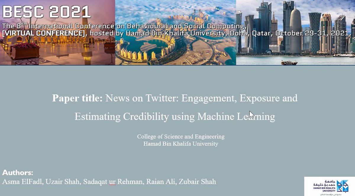 BESCConference's tweet photo. In Session Now at #BESC2021 : News on #Twitter 
Asma Elfadl,Uzair Shah, Sadaqat Ur Rehman, Raian Ali , Zubair Shah from @HBKU #Qatar https://t.co/QFUak2o8y1