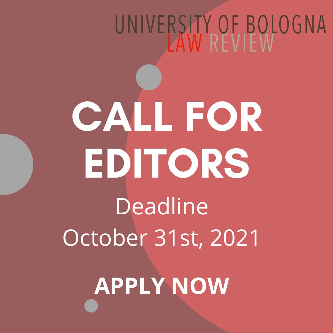🔔CALL FOR EDITORS🔔

We remind anyone interested that the deadline to apply for our autumnal call ends in a few hours. 

➡ HOW TO APPLY? Fill out the application form and send it through by the 31st of October.  …fficialrecruitmentplatform.weebly.com

#callforeditors #lawreview #ublr #unibo