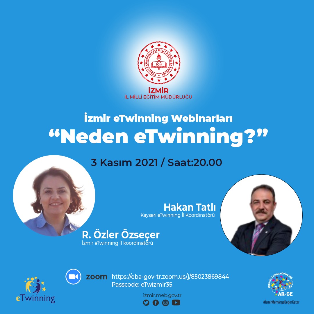 "İzmir eTwinning Webinarları başlıyor. "Neden eTwinning?" söyleşisi ile ilham kaynağı oluyoruz. Öğretmenlerimizi eğitim söyleşimize bekliyoruz.

<a href="/tcmeb/">Millî Eğitim Bakanlığı</a> <a href="/MucahitYentur/">Murat Mücahit Yentür</a> <a href="/izmir_mem_arge/">İZMİR_MEM_ARGE</a>