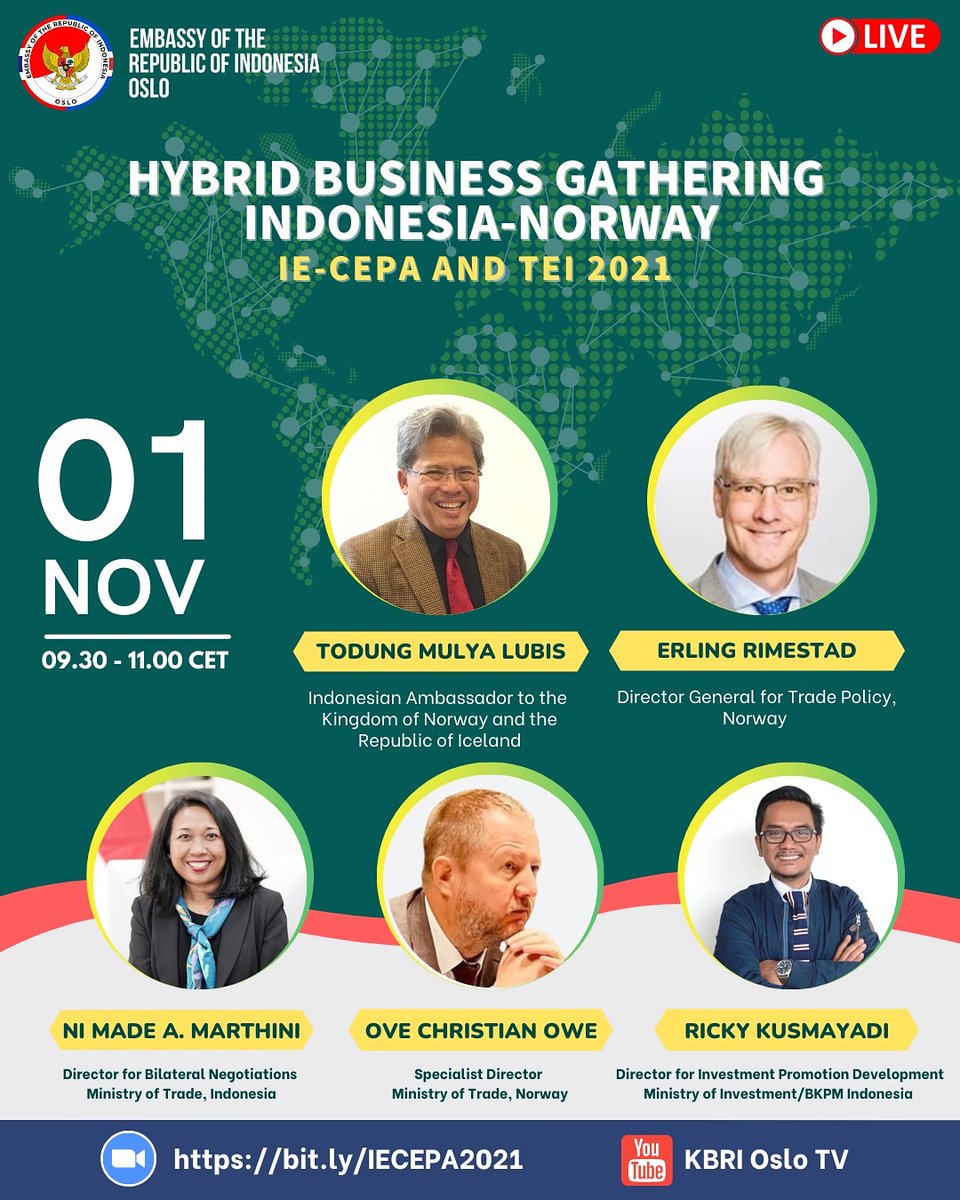 IndonesiaInOslo's tweet photo. Join us on Monday, 1 November 2021, 09.30-11.00 CET / 15.30-17.00 WIB. 

Register at https://t.co/zSWrFwLOtO (limited participant) or watch it live on Youtube KBRIOsloTV

@Kemlu_RI
@Kemendag
@bkpm
#inidiplomasi
#indonesia
#norway
#iecepa
#tei2021
#kbrioslo
#oslo https://t.co/RH05xreIbq