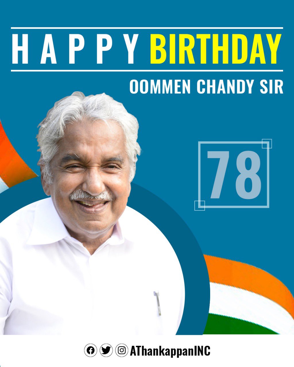 Happy Birthday Oommen Chandy Sir .
.   