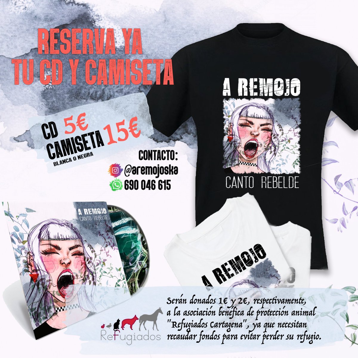 A_Remojo's tweet photo. 📢 𝗥𝗘𝗦𝗘𝗥𝗩𝗔 𝗔𝗡𝗧𝗜𝗖𝗜𝗣𝗔𝗗𝗔 𝗬𝗔 𝗗𝗜𝗦𝗣𝗢𝗡𝗜𝗕𝗟𝗘 📢

📀 CD - 5€
👕 Camiseta blanca o negra - 15€

1€ y 2€ de cada reserva, donada a @Refugiados_Ct 🐕🐈.

🔥 ¡RESERVA YA TU TALLA! 🔥

Y las 20 primeras reservas... ¡un regalo!

#cantorebelde #nocompresadopta https://t.co/Hf29JaxT7c