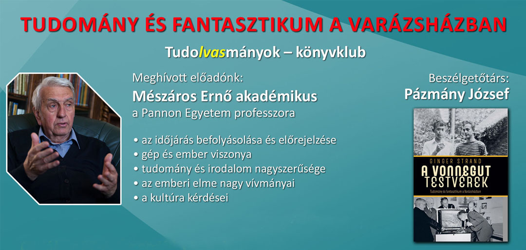 OfZsido's tweet photo. A Vonnegut testvérek – Tudomány és fantasztikum a Varázsházban címmel tartott izgalmas beszélgetést Ginger Strand könyvéről Pázmány József Mészáros Ernő akadémikussal, a mű fordítójával. A rendezvényről felvétele: https://t.co/ujDjqtR8Gj https://t.co/YFtnEO9z29