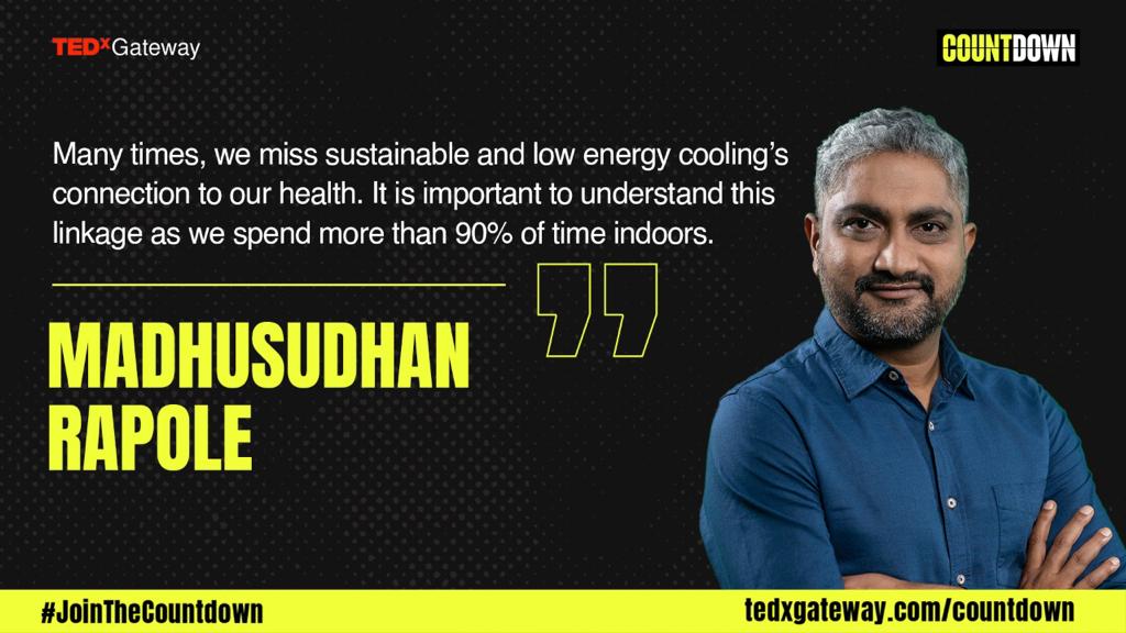 Many times, we miss sustainable and low energy cooling’s connection to our health. It is important to understand this linkage as we spend more than 90% of time indoors. - Madhusudhan Rapole

Join now - tedxgateway.com/live

<a href="/rapole/">Madhusudhan Rapole</a> #TEDxGatewayCountdown #JoinTheCountdown