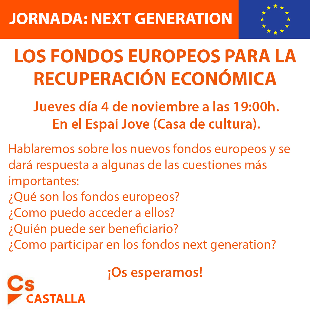 Cs_Castalla's tweet photo. ¡Hola! 
Desde Ciudadanos Castalla queremos anunciar la jornada 'Next Generation, los fondos europeos para la recuperación económica' que se realizará el próximo jueves día 4 a las 19:00h. en el Espai Jove (Casa de cultura) en Castalla. https://t.co/5CSWQVIgmF