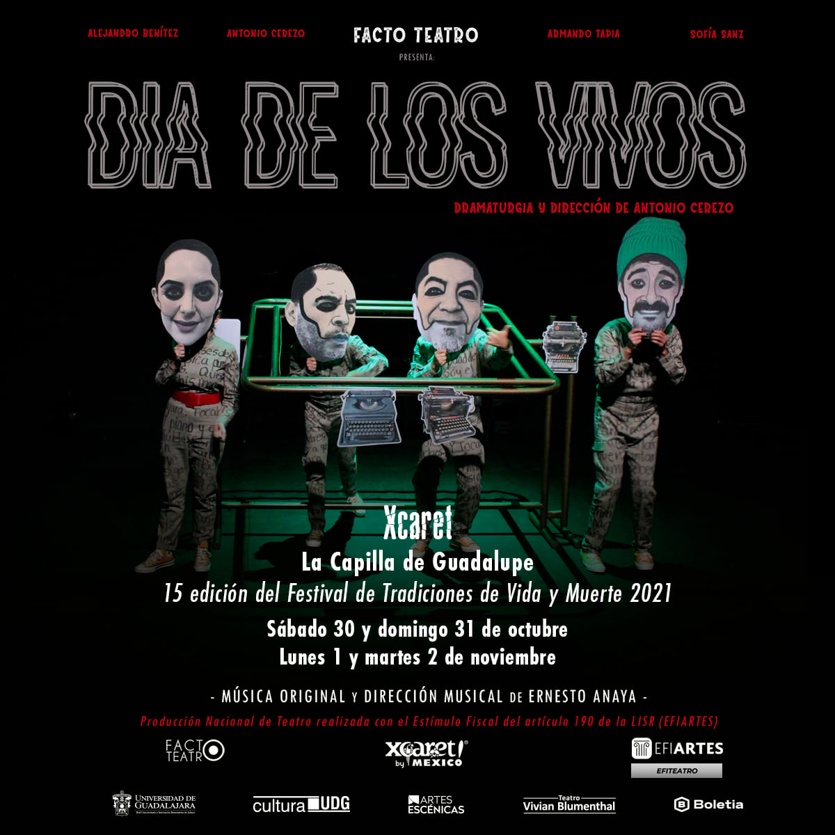 Cuatro almas intentan que apreciemos más la vida, organizan un banquete y festejan el DÍA DE LOS VIVOS, autoría y dirección de <a href="/CerezoAntonio/">Antonio cerezo</a>, gran elenco, música en vivo <a href="/FactoTeatro/">Facto Teatro</a> Funciones en XCARET y PLAYA DEL CARMEN -- galeriateatral.blogspot.mx