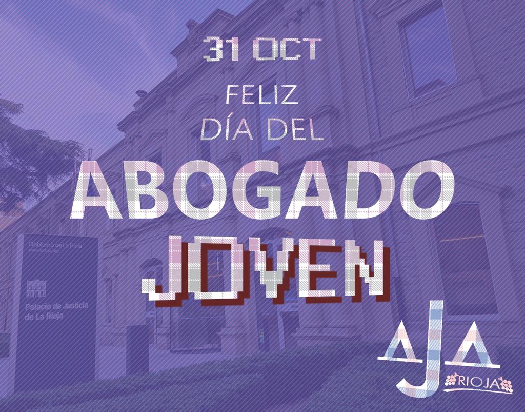 Desde la Agrupación de Abogados Jovenes de La Rioja os deseamos un feliz día del Abogado Joven.