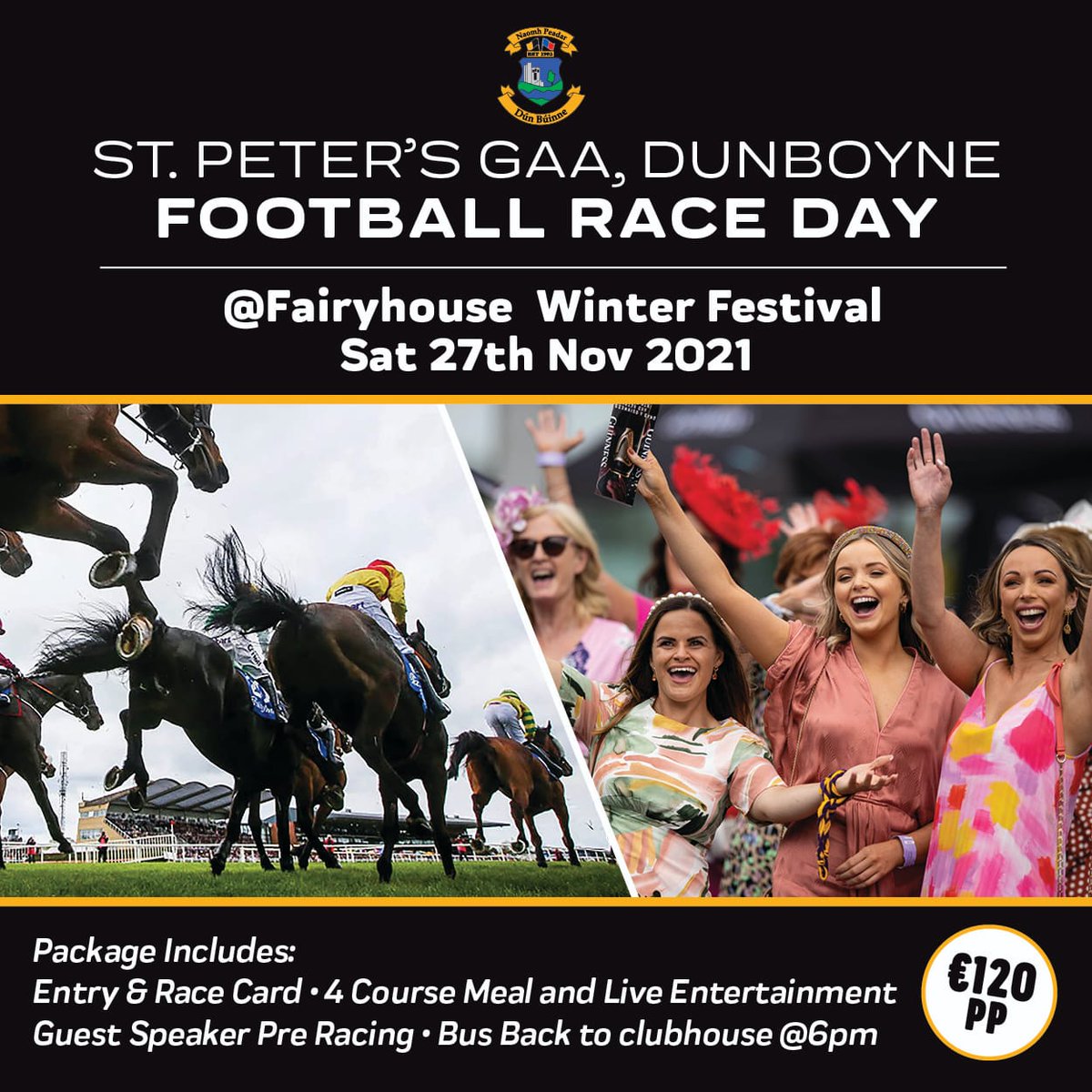 DunboyneGAA's tweet photo. Great way to end another year with Dunboyne GAA at Fairyhouse Winter Festival. All welcome for what promises to be a fantastic day

🚨 Tickets limited due to covid restrictions so please dont delay in applying via tickets@dunboynegaa.ie 🚨 https://t.co/SW2Tc5Hkyz