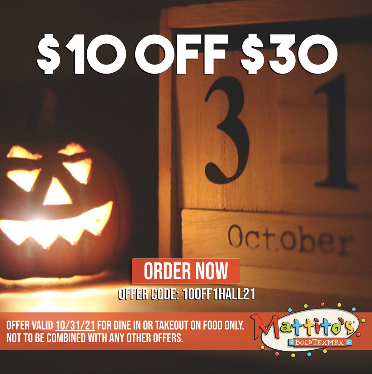 Check out this great offer!  Only on Halloween and only at Mattito's!  
mattitos.com