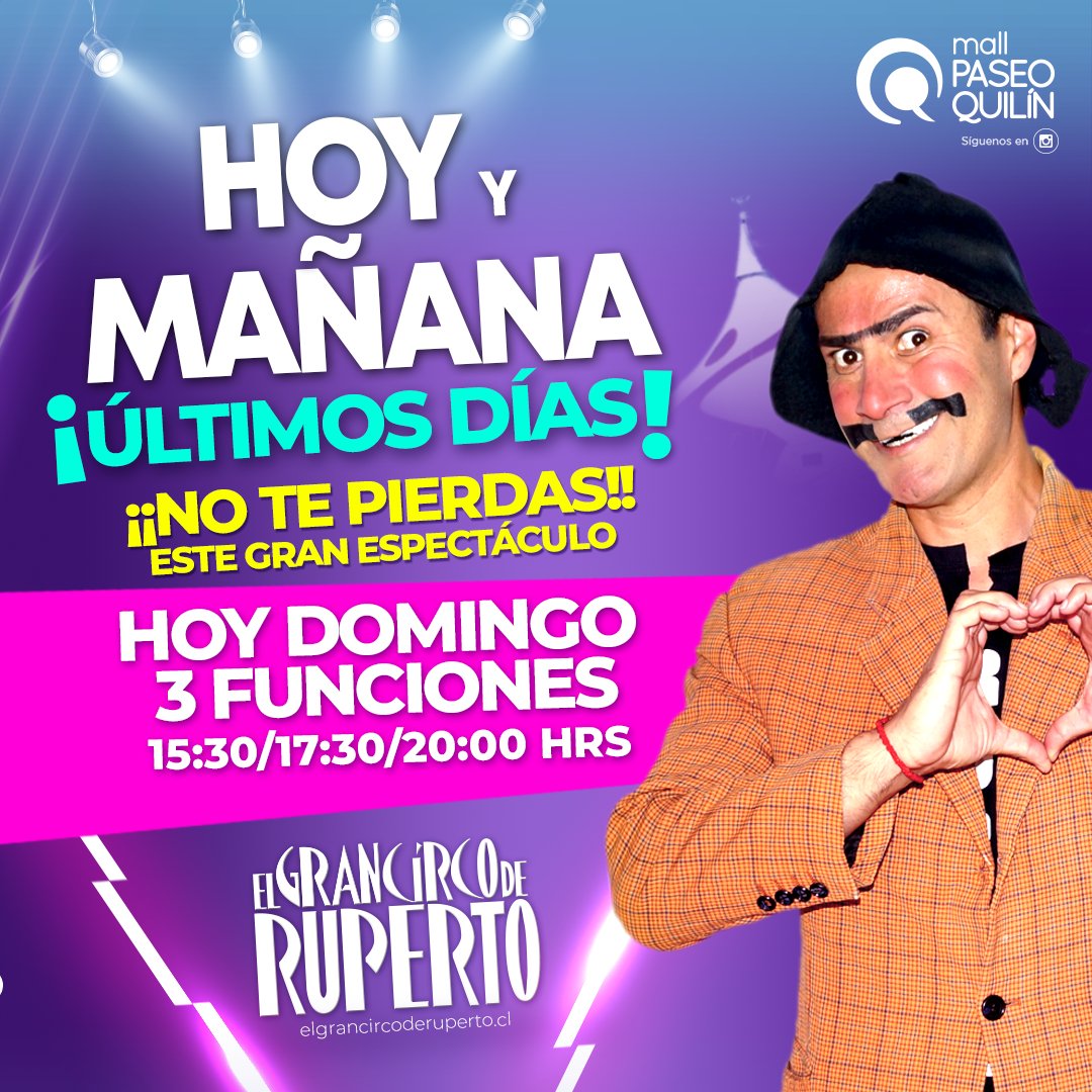 CircoRuperto's tweet photo. 🤩Atención!! ya solo quedan 2 días!!! 😱🎪hoy y mañana!! últimas funciones!! 🙌No te pierdas esta gran oportunidad de vivir un momento mágico y único junto a toda tu familia🥳 junto a grandes números circenses🎩 y el "Gran Ruperto" ¡en vivo!. ¡¡recuerda últimos 2 días!!🎟🤹‍♀️ https://t.co/0Wr8oGlvwW
