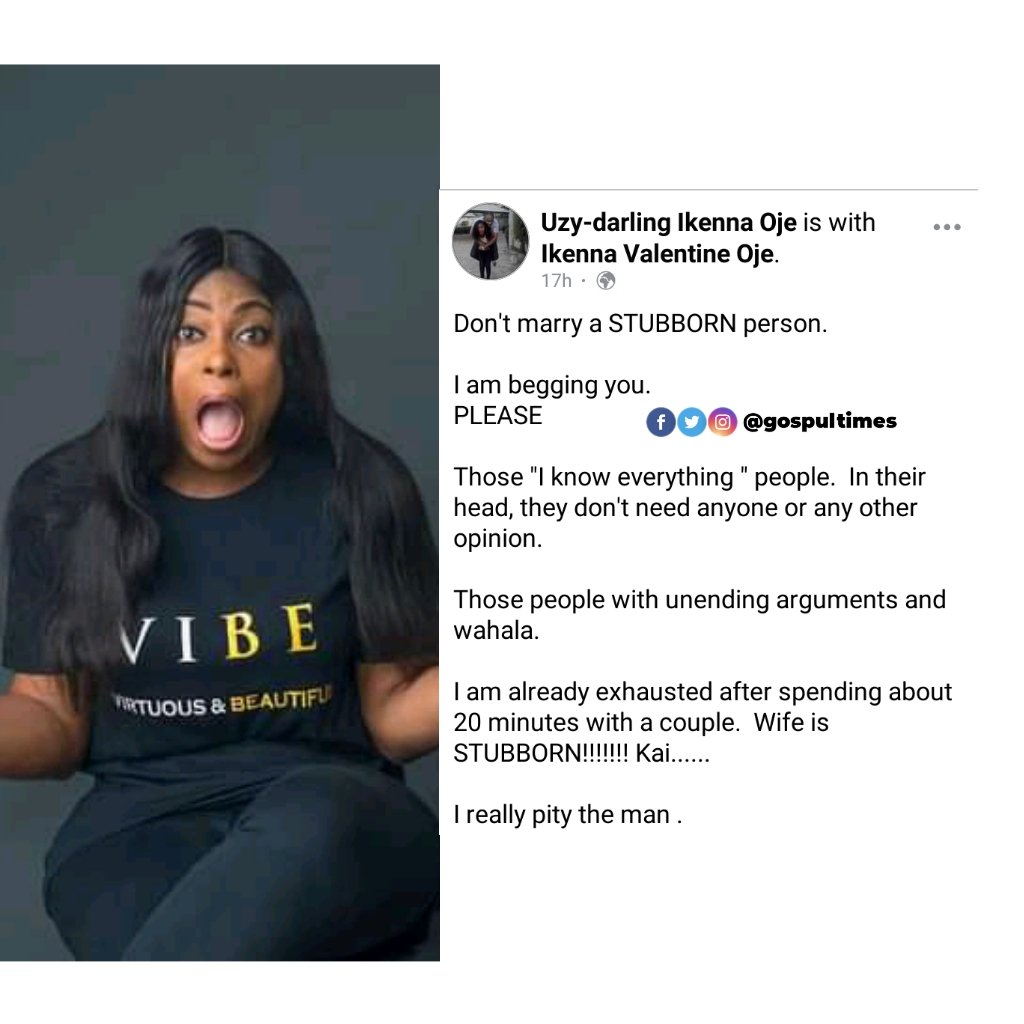 GospulTimes's tweet photo. "Don't marry a Stubborn person" - Uzy-Darling Ikenna Oje speaks
#gospultimes #gospelgist #marriage #christian #gospelnews #gospelupdate https://t.co/egOSWGuDve