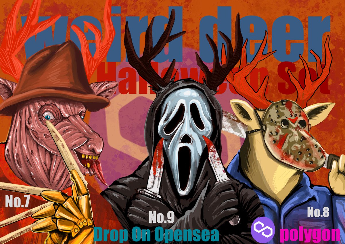 Gengrider1's tweet photo. new collection  Weird Deer on chain polygon
Drop NOW!

New drop Weird Deer No.7~9 🦌Halloween Set🎃
Link in https://t.co/aaqZkZ86tL

#nft  #nftart #nftcommunity #nftcollector #opensea #openseanft https://t.co/zJngU44fOT