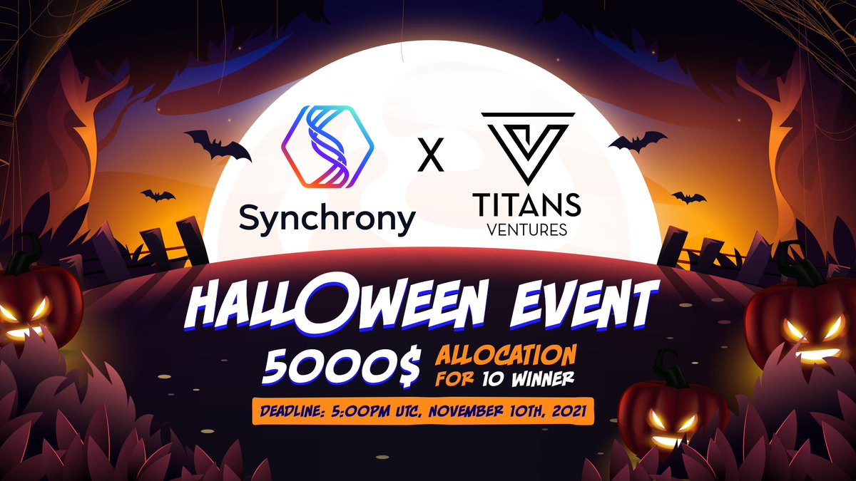 Titans_ventures's tweet photo. 🎃 @SynchronyFi #Halloween Giveaways 🎃

⌛️ Deadine: 5:00 PM UTC, November 10th 2021 
🏆 Rewards : 5000$ worth of Synchrony allocation 

📃 Rules &amp; Details: https://t.co/uiZgJKiBeS
📌 Submit your entries here: https://t.co/oXWg6AlYdB

#DeFi #Solana $SCY https://t.co/2b6afyOKZc