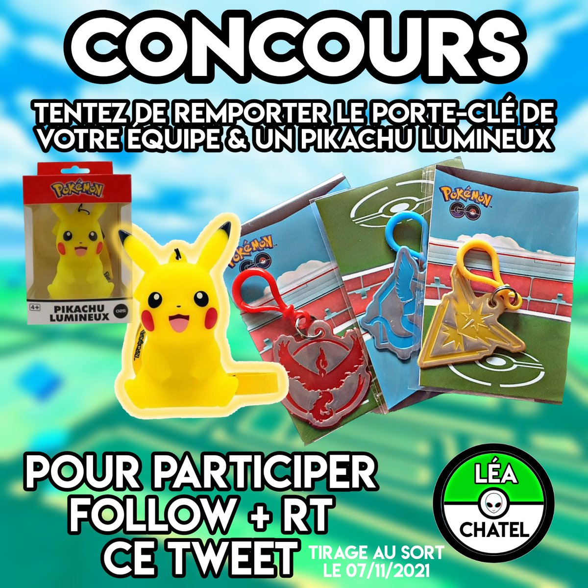 Lea_ChateI's tweet photo. 🌟1O OOOème TWEET 🌟

💚 Pour fêter ça, je vous propose un concours ! 
💝 Tentez de remporter le Porte-Clé Officiel de votre Team &amp; un Pikachu Lumineux 

👉 Pour participer :
🔸️RT ce tweet
🔸️FOLLOW @Lea_ChateI

📆 TàS le 07/11/2021

#PokemonGOFR
#PokemonGO https://t.co/T7swMoY65V