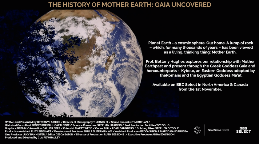 TVCSoho's tweet photo. The History of Mother Earth: Gaia Uncovered with @bettanyhughes will premiere in the #USA on @bbcselect and be available from this Monday 1st of Nov 2021
#HistoryofMotherEarth #GaiaUncovered #BBCSELECT
Produced by: @SandstoneGlobal
Full Post: @TVCSoho https://t.co/IQmkw9uQRg