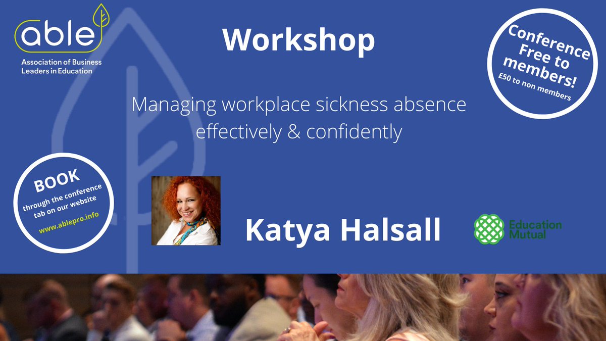 ABLE_Pro1's tweet photo. Morning workshop announcement!
Find some more tips and structures for managing #workplaceabsence confidently with @educationmutual @halsallkatya
Book here https://t.co/A6PBLHSixL
#ableconference https://t.co/1OoHc1IyX3