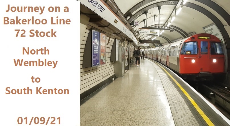 MainlyTrains's tweet photo. Journey - North Wembley to South Kenton  on a Bakerloo Line 72 Stock  on 01/09/21

https://t.co/YgahaWGaJM

#mainlytrains #SouthKentonstation #NorthwembleyStation #Bakerlooline #72Stock #Journeyonatube #trains #railway #londonunderground #LUL #Tube https://t.co/zKGdNSmEf7