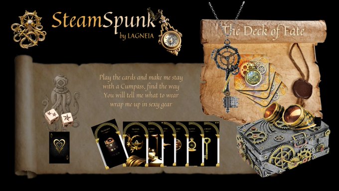 STEAMSPUNK by LAGNEIA Roll the Star Dices, play the Deck of Fate and you will tell me what to wear and