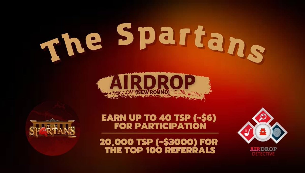 🔍 New #Airdrop: The Spartans

💲 Reward: Up to 40 TSP [~$6]+20K TSP [~$3K] referral pool

🔴 Start the airdrop bot: t.me/TheSpartansAir…

🔘 Do the tasks on the bot &amp; submit your data

🔘 Details: youtu.be/4F56sbfsRr0

#Airdrops #TSP #TheSpartans #AirdropDet #Bitcoin #BSC