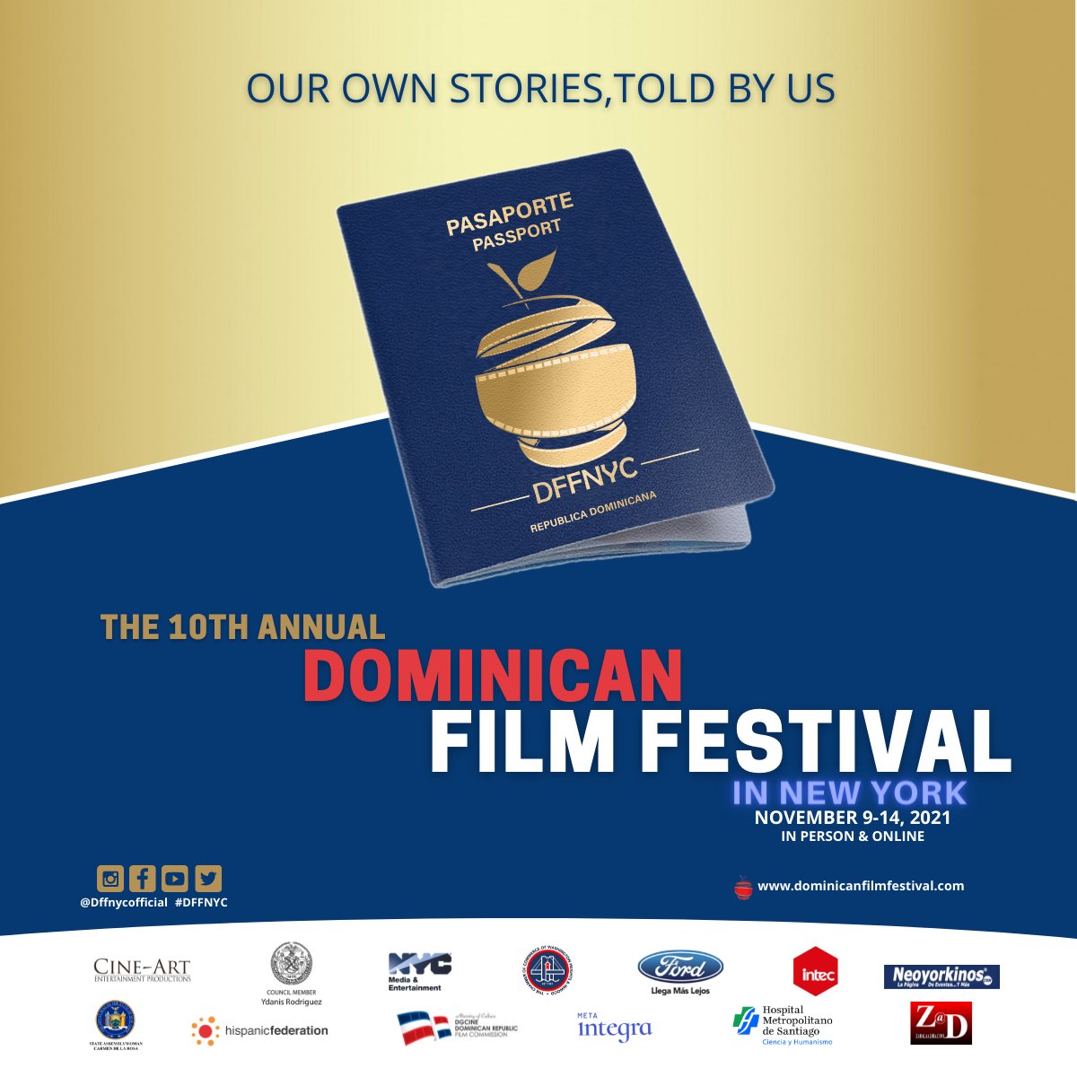 Celebrate with Us Our 10th Anniversary! "Our Own Stories, Told By Us"

Dominican Film Festival in #NewYork
📅 November 9-14, 2021
📍 In-Person &amp; Online

Buy your tickets now! 🎟eventbrite.com/o/the-dominica… #dffnyc #dffnyc2021 #CineDominicano #NewYorkCity #somosdffnyc #DominicansInNYC