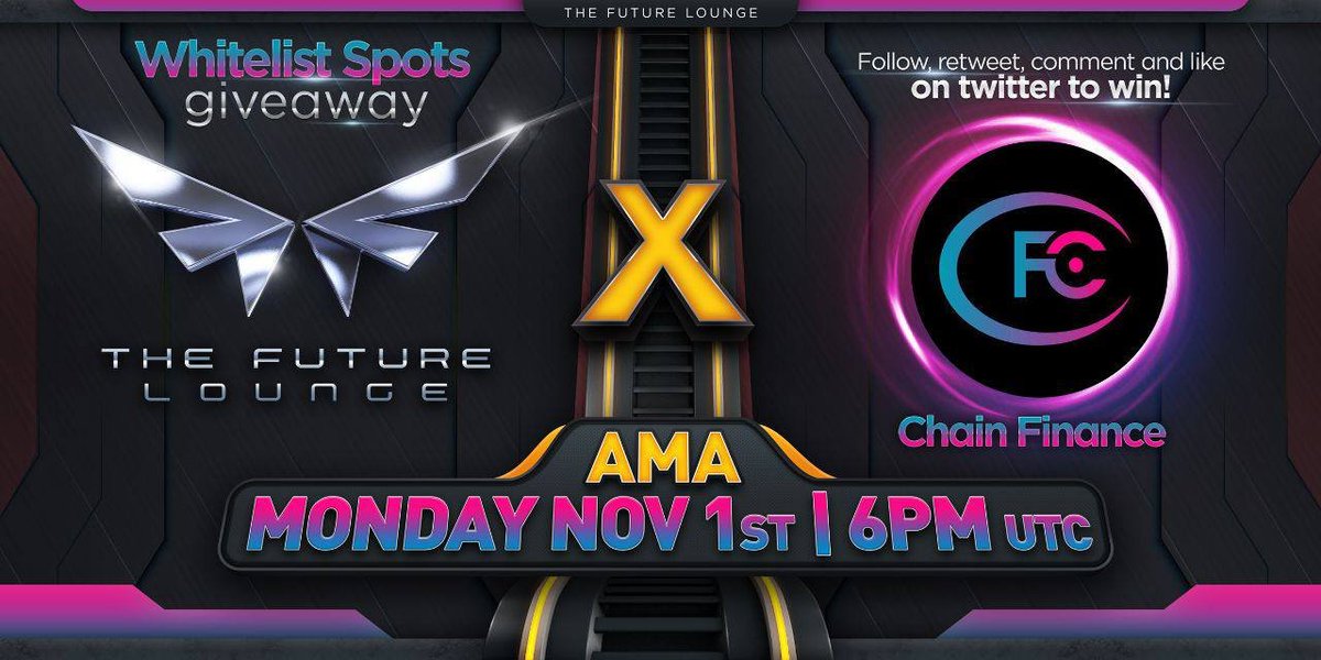 ChainFinanceCHF's tweet photo. We're excited to announce our #AMA with @Future_Lounge_1!
#Whitelist spots to be won! 
Our early marketing is going really well! Nice organic community being built. 
Jump in to learn more about #CHAINFINANCE, our #TELECHAIN #KYC app, team and future plans.
https://t.co/K1Nuw5OOoP https://t.co/ceroXgHhxz