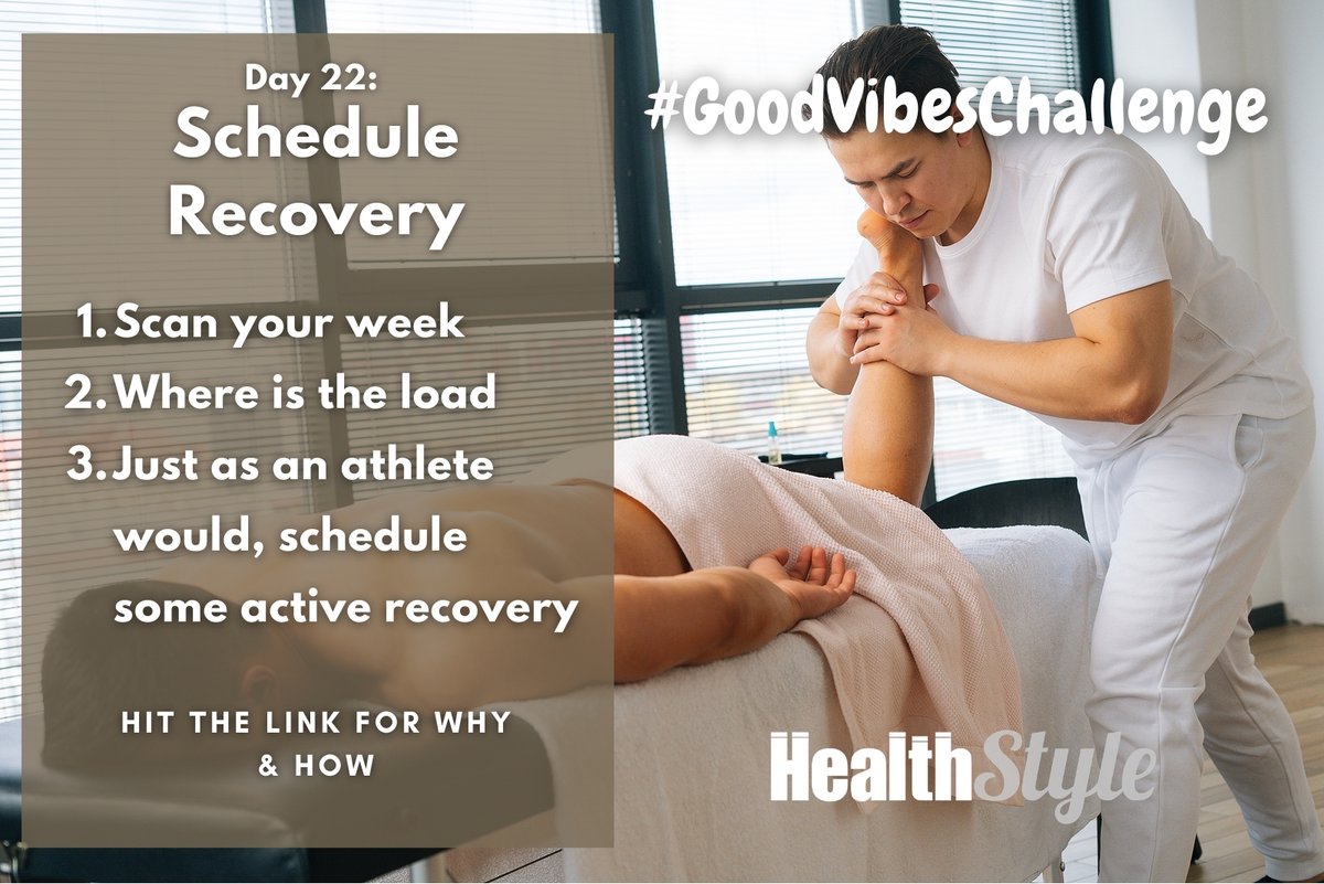 HealthStyleOz's tweet photo. #GoodVibesChallenge: Day 22. Schedule #Recovery

Growth needs load and recovery

Schedule some #activerecovery in your week 

Hit the link for how and why

https://t.co/FLsME5TqQy

#GoodVibesOnly #adaptation #mindful #curiosity #intrigue #happy #growthmindset https://t.co/JGE2bG5dGf